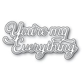 Memory Box Everyday Sentiments You’re my Everything Craft Die (AIR Exclusive)