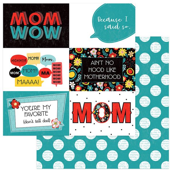 Best Mom Ever: Because I Said S
