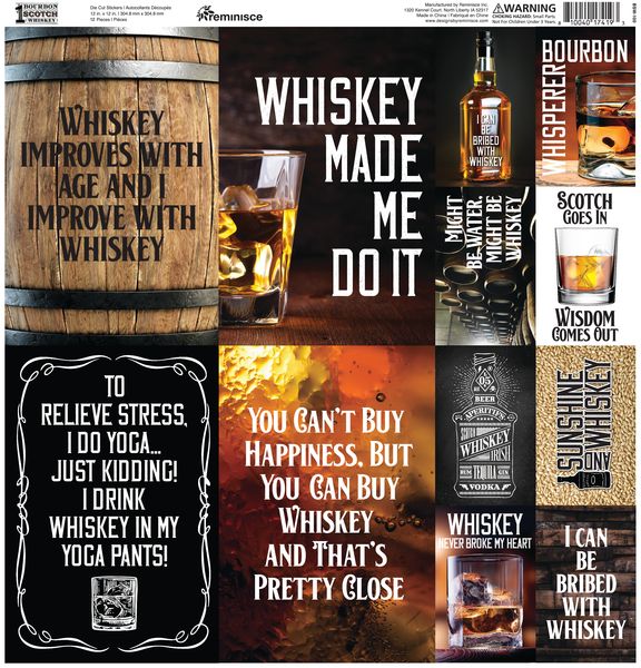 Reminisce One Bourbon, One Scotch, One Whiskey 12x12 Sticker