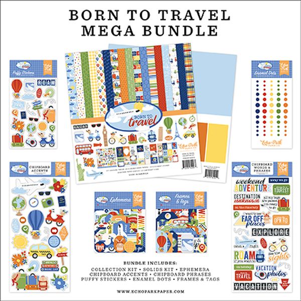 Echo Park Born To Travel Mega Bundle