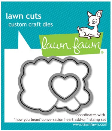 Lawn Fawn How you bean? conversation heart add-on lawn cuts dies