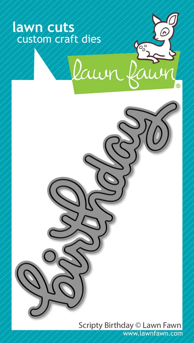 Lawn Fawn: Lawn Cuts - Scripty Birthday Dies