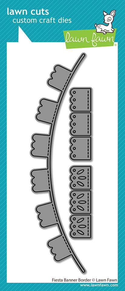 Lawn Fawn Lawn Cuts - Fiesta Banner Border Dies