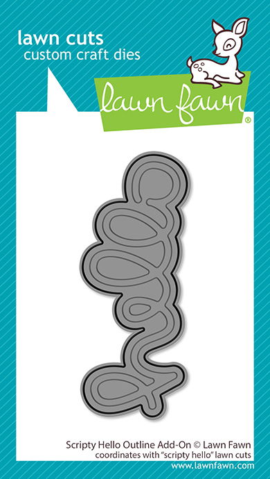 Lawn Fawn Scripty Hello Outline Add-on Die