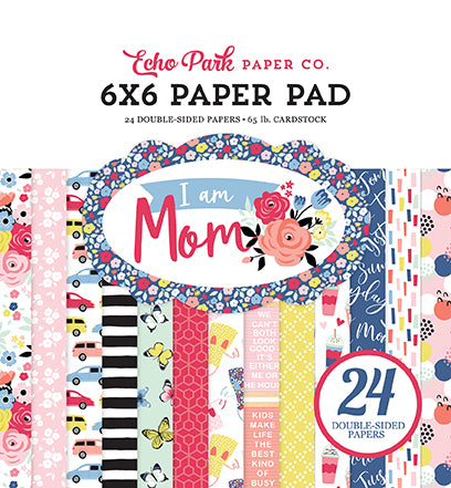 Echo Park DISC - I Am Mom 6x6 Paper Pad