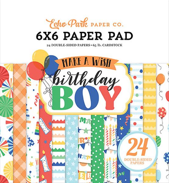 Echo Park Make a Wish Birthday Boy 6X6 Pad