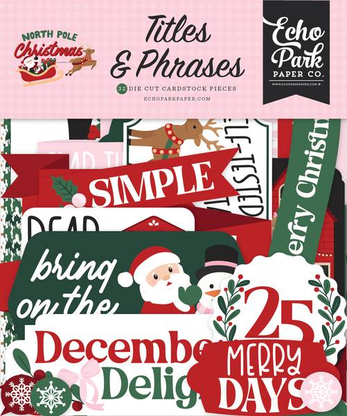 Echo Park North Pole Christmas Titles & Phrases