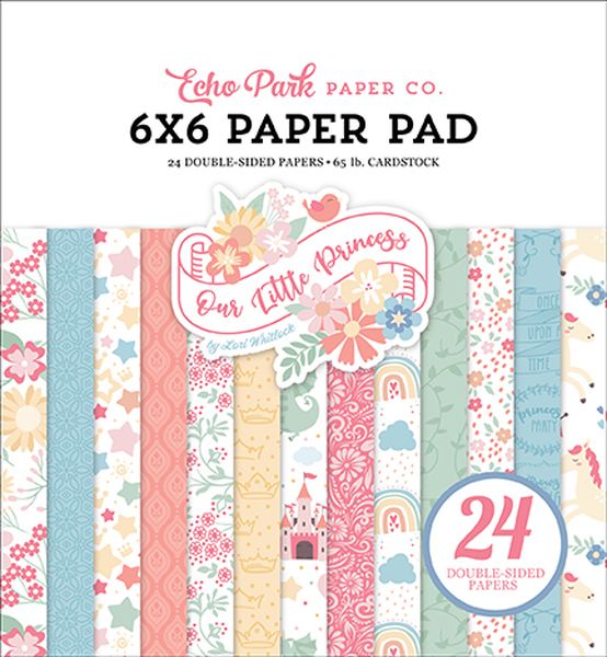 Echo Park Our Little Princess 6x6 Pad
