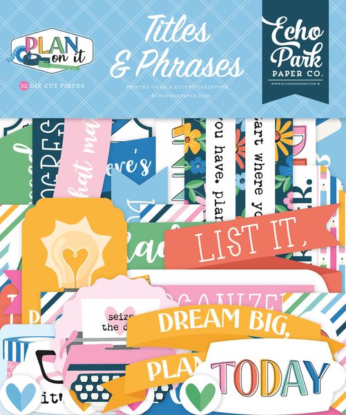 Echo Park Plan On It Titles & Phrases
