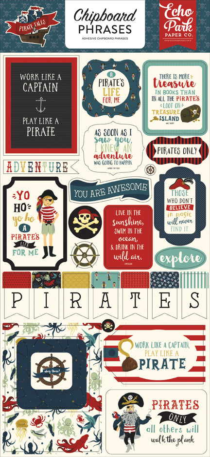 Echo Park Paper Company Pirate Tales 6x13 Chipboard Phr