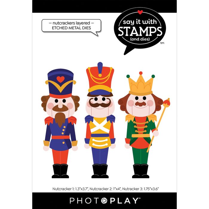 PhotoPlay Say It With Stamps Layered Dies-Nutcrackers