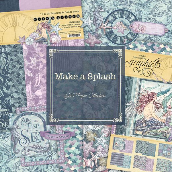 Graphic 45 Make a Splash Collection