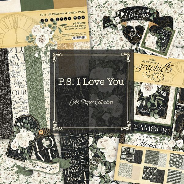 Graphic 45 P.S. I Love You Collection