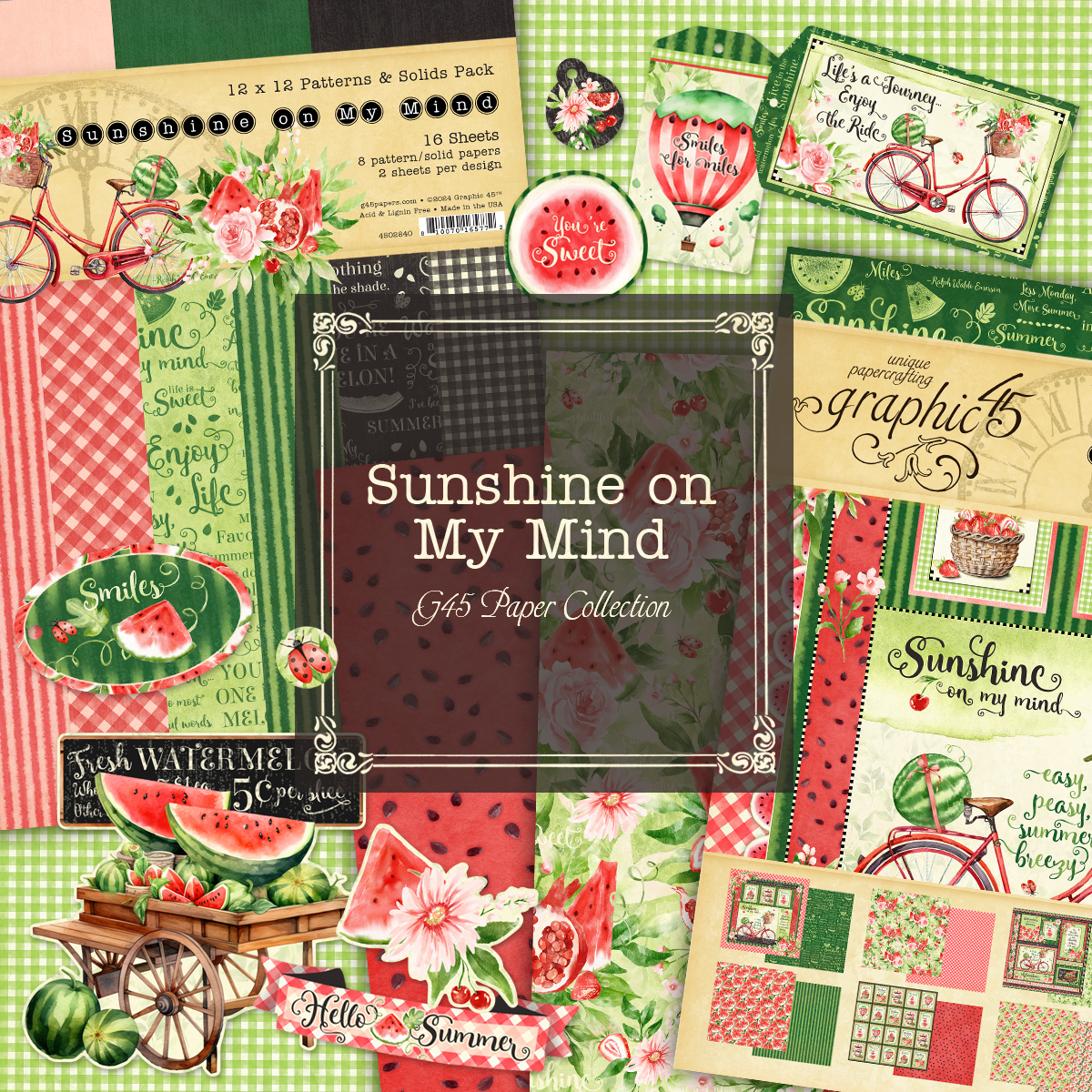 Graphic 45 Sunshine on My Mind Collection