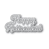 Memory Box Everyday Sentiments Happy Retirement Craft Die (AIR Exclusive)