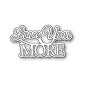 Memory Box Everyday Sentiments Love You More Craft Die (AIR Exclusive)