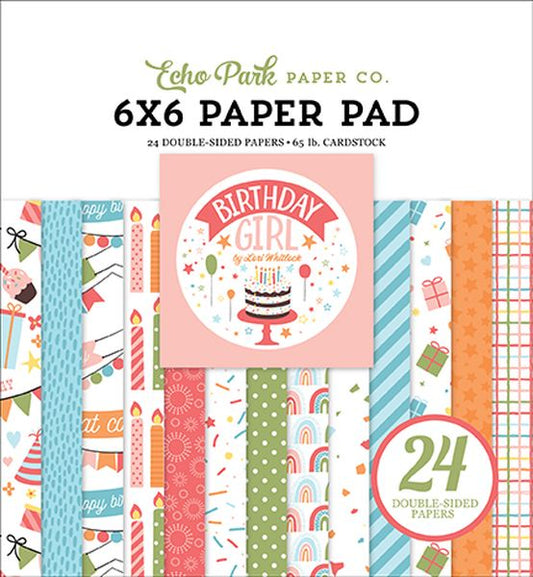 DISC - Echo Park Birthday Girl 6X6 Paper Pad