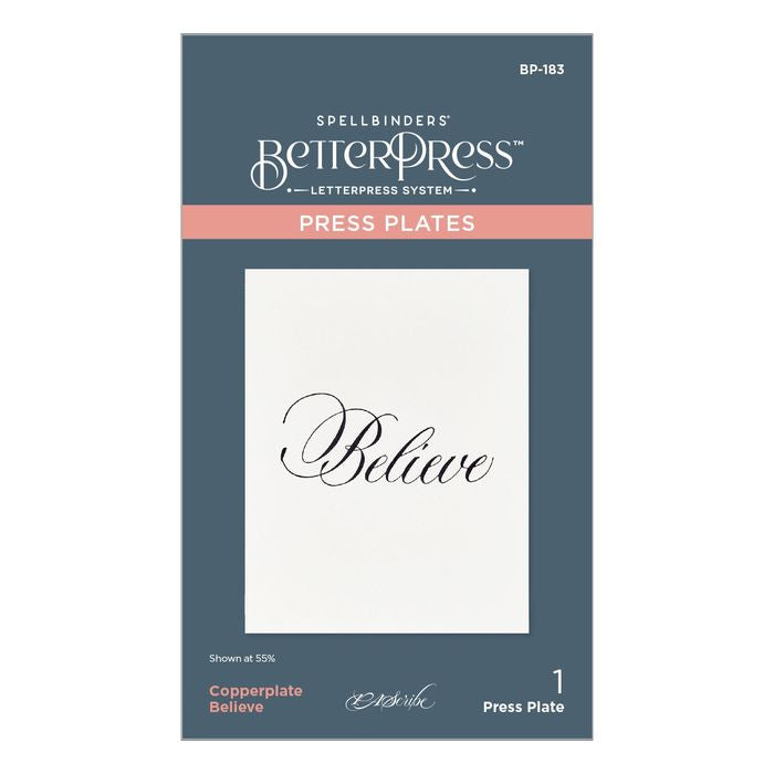 Spellbinders BetterPress Press Plate By Paul Antonio-Copperplate Believe