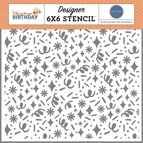 Carta Bella They Say It's Your Birthday Birthday Wishes Confetti Stencil