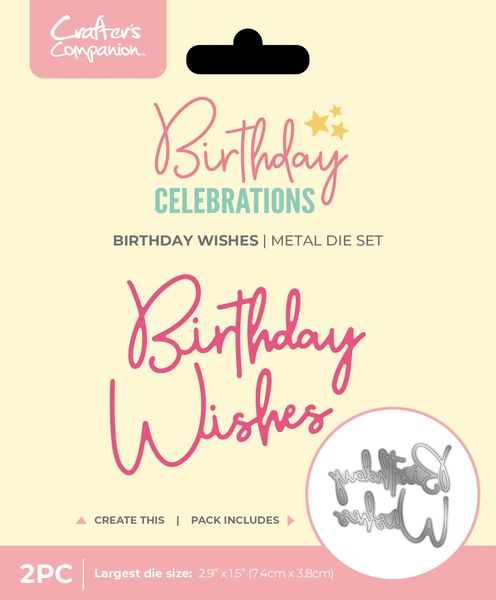 Crafter's Companion Birthday Celebrations Metal Dies - Birthday Wishes