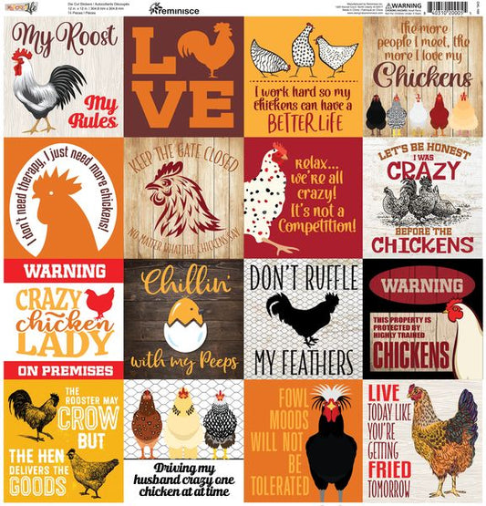 Reminisce Chicken Life 12x12 sticker