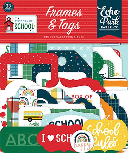 First Day of School- Frames & Tags