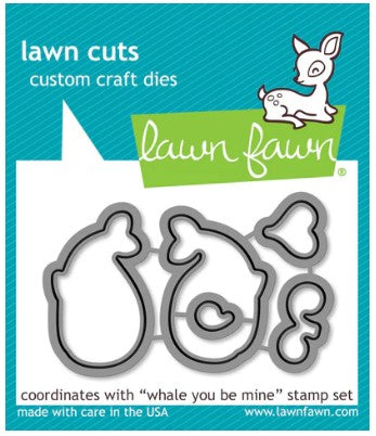 Lawn Fawn Whale you be mine dies