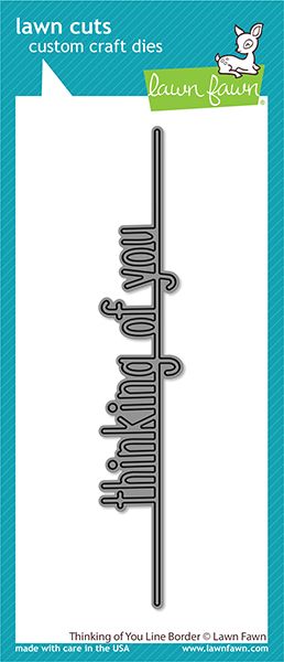 Thinkin of You Line Border Die