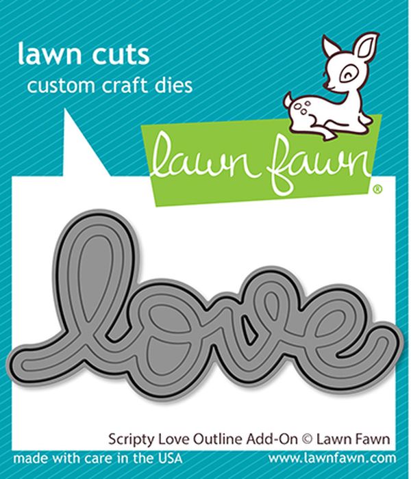 Lawn Fawn scripty love outline add-on die