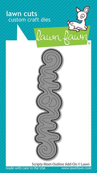 Lawn Fawn Lawn Cuts Scripty Mom Outline Add-On Die