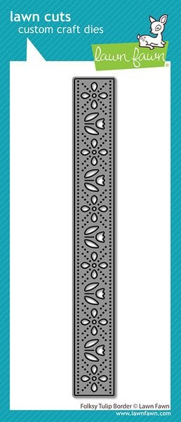 Lawn Fawn Folksy Tulip Border Die
