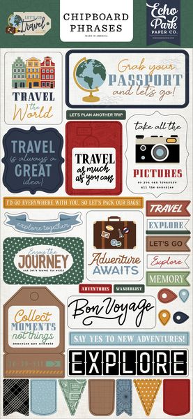Echo Park Let's Go Travel 6x13Â ChipboardÂ Phrases
