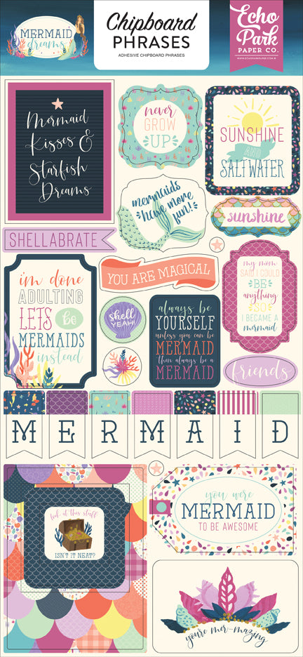 Echo Park Paper Company Mermaid Dreams 6x13 Chipboard Phrases