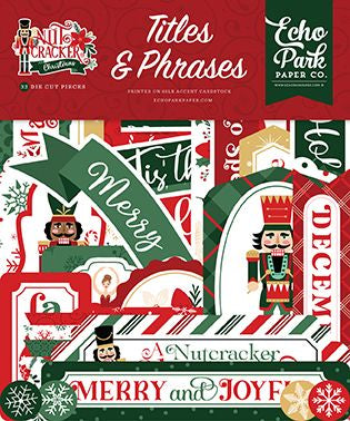 Echo Park Nutcracker Christmas Titles & Phrases Ephemera