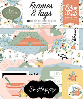 Echo Park Cardstock Ephemera-Frames & Tags, Our Happy Place