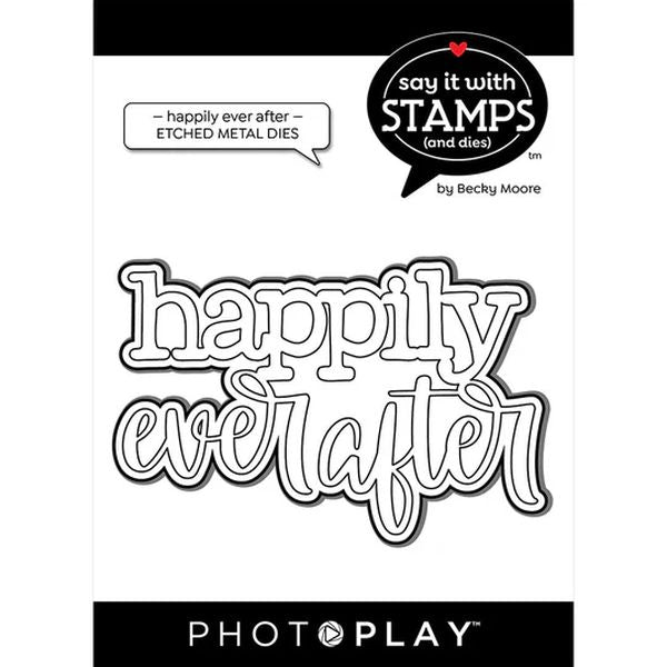 Say It With Stamps: Happily Ever After Large Phrase Die