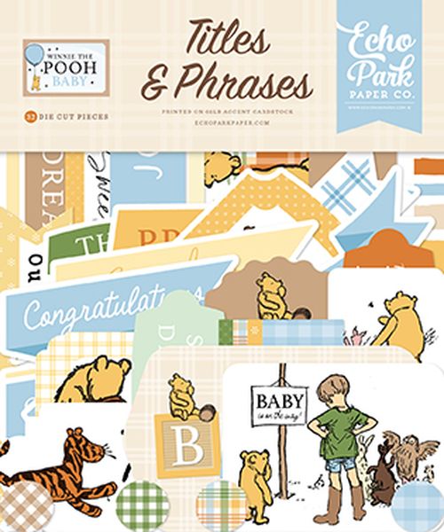Echo Park Winnie The Pooh Baby Titles & Phrases